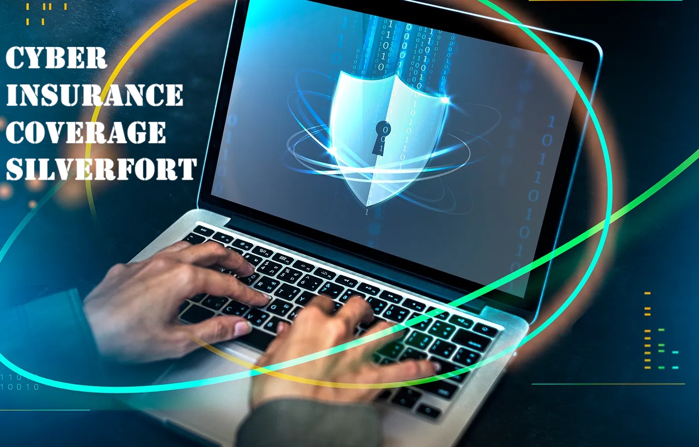 Cyber Insurance Coverage Silverfort: The Ultimate Guide